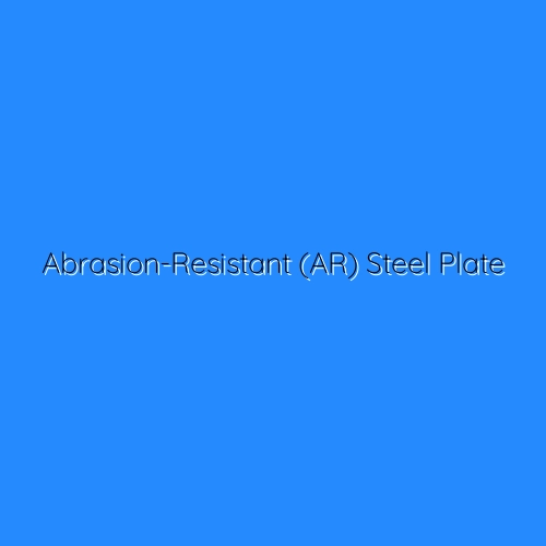 Abrasion-Resistant (AR) Steel Plate | United Metal Holdings (SC) Sdn Bhd